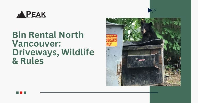 Bin Rental North Vancouver: Tackling Steep Driveways and Bear-Proofing