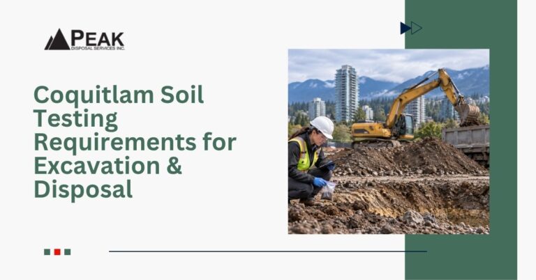 Coquitlam Soil Testing Requirements for Excavation & Disposal